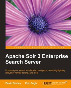 An image of the cover of the book "Apache Solr 3 Enterprise Search Server"