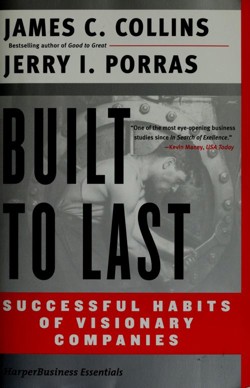 An image of the cover of the book "Built to Last: Successful Habits of Visionary Companies"