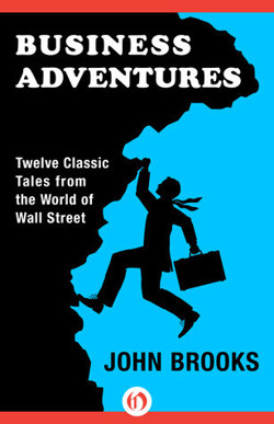 An image of the cover of the book "Business Adventures"