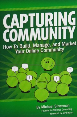 An image of the cover of the book "Capturing Community: How To Build, Manage, and Market Your Online Community"