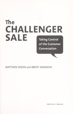 An image of the cover of the book "The Challenger Sale: Taking Control of the Customer Conversation"