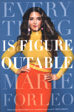 An image of the cover of the book "Everything is Figureoutable"