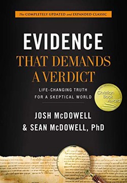 An image of the cover of the book "Evidence That Demands a Verdict: Life-Changing Truth for a Skeptical World"