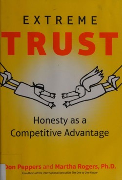 An image of the cover of the book "Extreme Trust: Honesty as a Competitive Advantage"