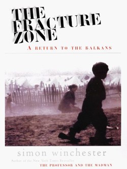 An image of the cover of the book "The Fracture Zone: A Return to the Balkans"