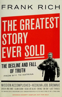 An image of the cover of the book "The Greatest Story Ever Sold: The Decline and Fall of Truth"