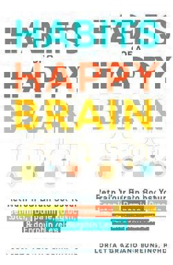 An image of the cover of the book "Habits of a Happy Brain: Retrain Your Brain to Boost Your Serotonin, Dopamine, Oxytocin,  Endorphin Levels"