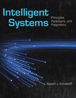 An image of the cover of the book "Intelligent Systems: Principles, Paradigms, and Pragmatics: Principles, Paradigms, and Pragmatics"