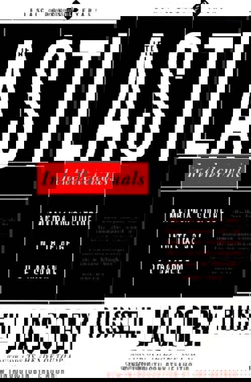 Cover of a book entitled: @quot;The Last Intellectuals: American Culture In The Age Of Academe@quot;