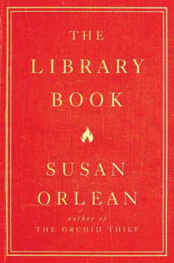 An image of the cover of the book "The Library Book"