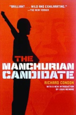 An image of the cover of the book "The Manchurian Candidate"