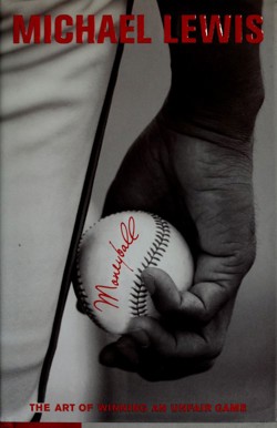 An image of the cover of the book "Moneyball: The Art of Winning an Unfair Game"