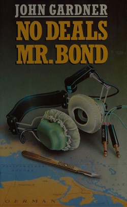 An image of the cover of the book "No Deals, Mr. Bond"