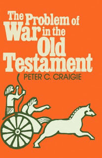 An image of the cover of the book "The Problem of War in the Old Testament"