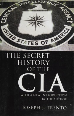 An image of the cover of the book "The Secret History of the CIA"