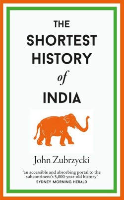 An image of the cover of the book "The Shortest History of India"