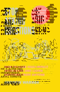 An image of the cover of the book "Stop Asking Questions"