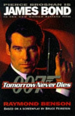 An image of the cover of the book "Tomorrow Never Dies"