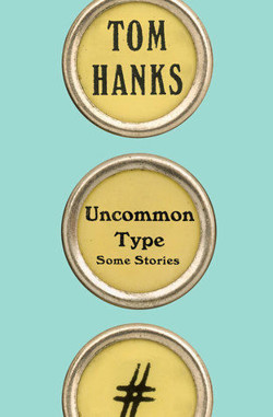 An image of the cover of the book "Uncommon Type"