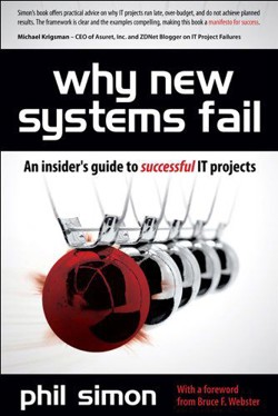 An image of the cover of the book "Why New Systems Fail: Theory and Practice Collide"