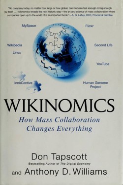 An image of the cover of the book "Wikinomics: How Mass Collaboration Changes Everything"