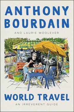 An image of the cover of the book "World Travel: An Irreverent Guide"